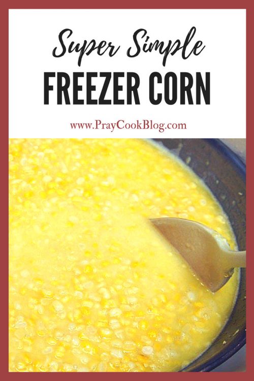 super simple freezer corn
