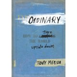 Ordinary Tony Merida