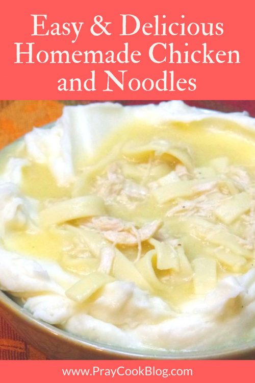 easy Homemade Chicken and Noodles