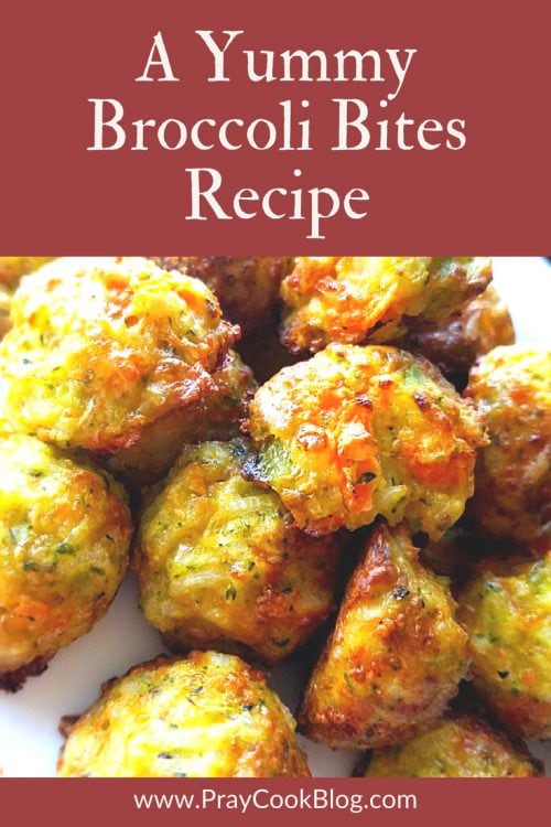 Broccoli Bites - Pray Cook Blog